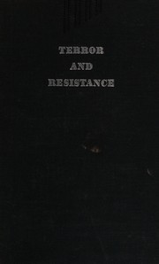 Cover of: Terror and resistance: a study of political violence, with case studies of some primitive African communities.