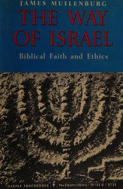 Cover of: The way of Israel: Biblical faith and ethics