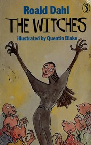 Cover of: The witches by Roald Dahl