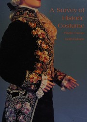 Cover of: A survey of historic costume by Phyllis G. Tortora