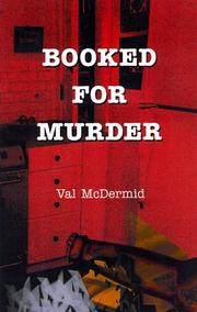 Booked for Murder by Val McDermid