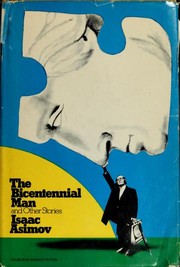 Cover of: The Bicentennial Man and Other Stories [12 works]