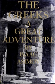 Cover of: The Greeks; a great adventure.