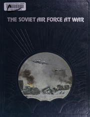 Cover of: The Soviet Air Force at War (The Epic of Flight)