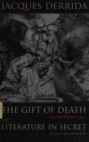 Cover of: The gift of death ; and, Literature in secret