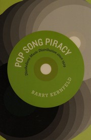 Cover of: Pop song piracy: disobedient music distribution since 1929