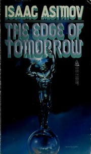 Cover of: The Edge of Tomorrow by Isaac Asimov