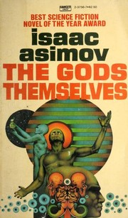 Cover of: The Gods Themselves by Isaac Asimov