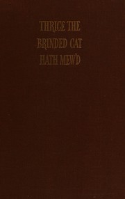 Cover of: Thrice the brinded cat hath mewed: a record of the Stratford Shakespearean Festival in Canada, 1955