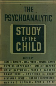Cover of: Psychoanalytic study of the child