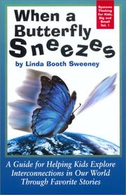 Cover of: When a Butterfly Sneezes by Linda Booth Sweeney