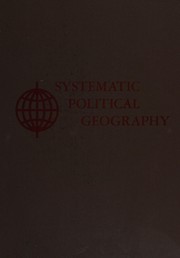 Cover of: Systematic political geography