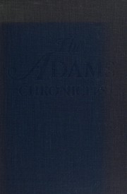 The Adams chronicles by Shepherd, Jack
