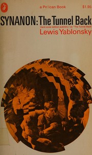 Cover of: The tunnel back by Lewis Yablonsky