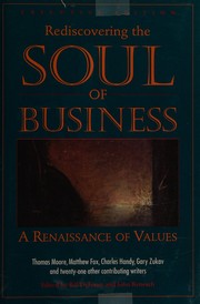 Cover of: Rediscovering the soul of business: a renaissance of values