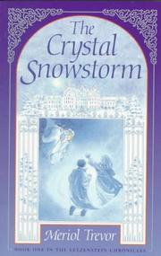 The crystal snowstorm by Meriol Trevor