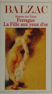 Cover of: Historie des treize by Honoré de Balzac