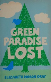 Cover of: Green paradise lost