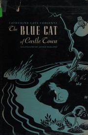 The blue cat of Castle Town by Catherine Cate Coblentz