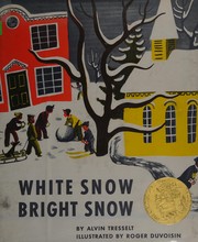 Cover of: White snow, bright snow