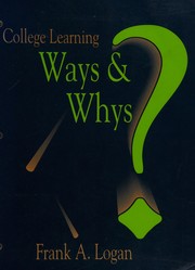 Cover of: College Learning: Ways and Whys