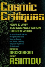 Cover of: Cosmic critiques: how & why ten science fiction stories work
