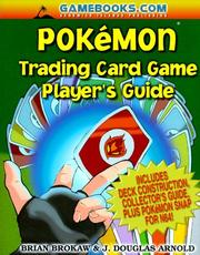 Pokemon Trading Card Game, Player's Guide by Brian Brokaw, J. Douglas Arnold, Mark Elies