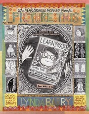 Cover of: Picture This: The Near-Sighted Monkey Book