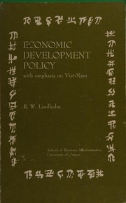 Cover of: Economic development policy with emphasis on Viet-Nam