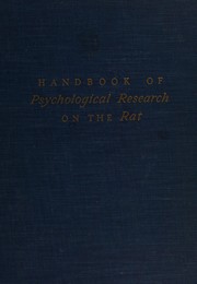Cover of: Handbook of psychological research on the rat: an introduction to animal psychology.