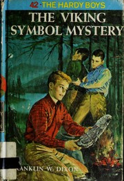 The Viking Symbol Mystery by Franklin W. Dixon