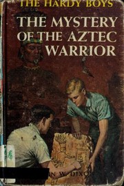 Cover of: The Mystery of the Aztec Warrior by Franklin W. Dixon