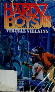 Cover of: VIRTUAL VILLAINY (HARDY BOYS CASE FILE 86): VIRTUAL VILLAINY