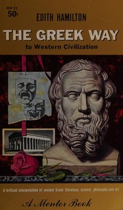 Cover of: The Greek way to western civilization by Edith Hamilton