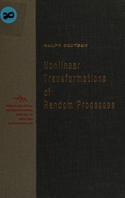 Nonlinear transformations of random processes by Ralph Deutsch