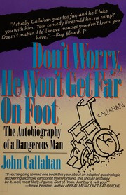 Cover of: Don't worry, he won't get far on foot by John Callahan