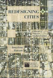Cover of: Redesigning cities: principles, practice, implementation
