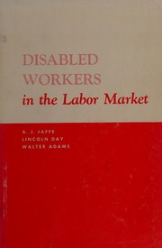 Cover of: Disabled workers in the labor market