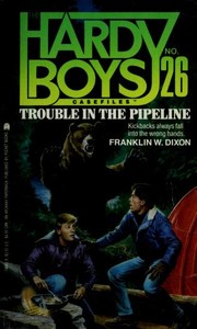 Cover of: Trouble in the pipeline