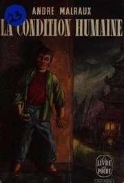 Cover of: La condition humaine.