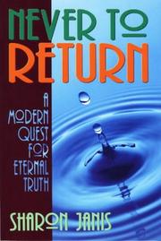 Cover of: Never to return by Sharon Janis