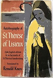 Cover of: Autobiography of St. Therese of Lisieux by Saint Thérèse de Lisieux