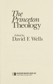 Cover of: The Princeton theology