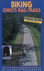 Cover of: Biking Ohio's Rail-Trails: Where to Go, What to Expect, How to Get There (Biking Rail-Trails)