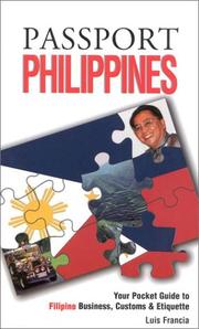 Cover of: Passport Philippines: your pocket guide to Filipino business, customs & etiquette