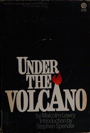 Cover of: Under the volcano.: With an introd. by Stephen Spender.