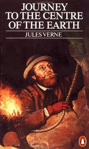 Cover of: Journey to the Centre of the Earth by Jules Verne