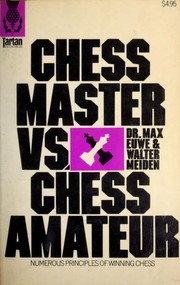 Cover of: Chess Master vs. Chess Amateur