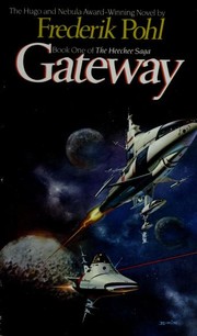 Cover of: Gateway (Heechee Saga) by Frederik Pohl