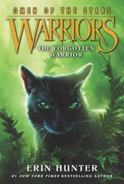 The Forgotten Warrior by Erin Hunter, Owen Richardson, Allen Douglas